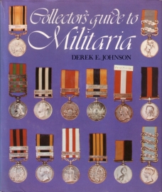 Derek E. Johnson - Collector`s Guide to Militaria