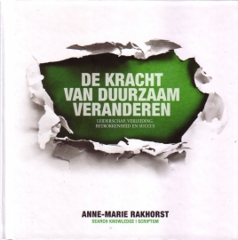 Anne-Marie Rakhorst - De kracht van duurzaam veranderen