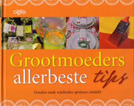 Grootmoeders allerbeste tips