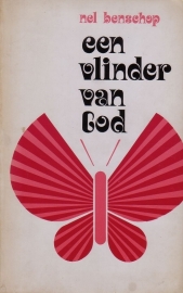 Nel Benschop - Een vlinder van God