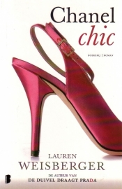 Lauren Weisberger - Gossip & Gucci + Chanel chic