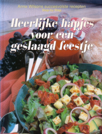 Anne Wilson - Heerlijke hapjes voor een geslaagd feestje