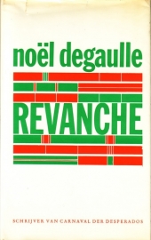 Noël Degaulle - Revanche