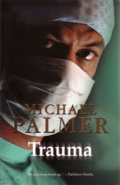 Michael Palmer - Trauma