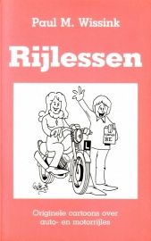 Paul M. Wissink - Rijlessen [gesigneerd]