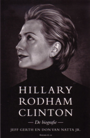 Jeff Gerth/Don Van Natta Jr. - Hillary Rodham Clinton: De biografie
