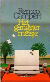 Remco Campert - Het gangstermeisje