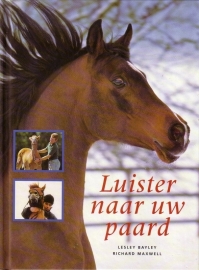 Lesley Bayley/Richard Maxwell - Luister naar uw paard