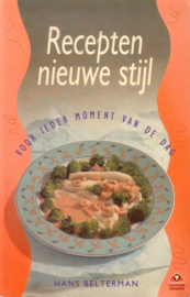 Hans Belterman - Recepten nieuwe stijl