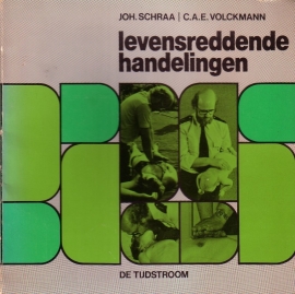 Joh. Schraa/C.A.E. Volckmann - Levensreddende handelingen