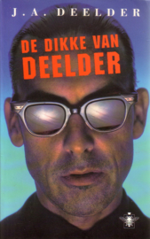 J.A. Deelder - De dikke van Deelder
