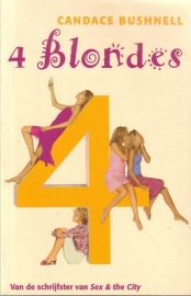 Candace Bushnell - 4 Blondes