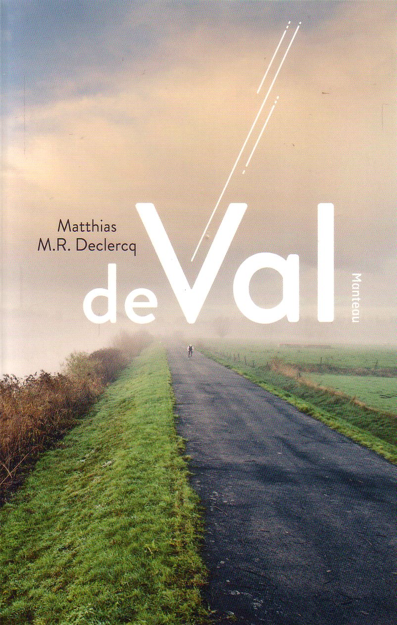 Matthias M.R. Declercq - De Val