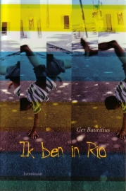 Ger Bauritius - Ik ben in Rio