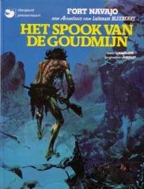 Een avontuur van Luitenant Blueberry - 13. Het spook van de goudmijn