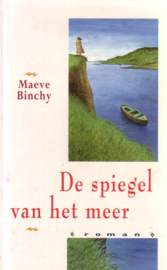 Maeve Binchy - De spiegel van het meer