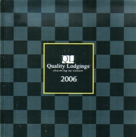 Quality Lodgings 2006