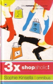 Sophie Kinsella - 3 x Shopaholic! [omnibus]