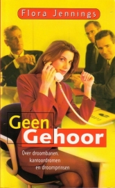 Flora Jennings - Geen gehoor