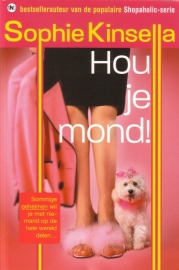 Sophie Kinsella - Hou je mond!