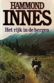 Hammond Innes - Het rijk in de bergen