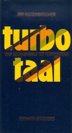 Jan Kuitenbrouwer - Turbo-taal