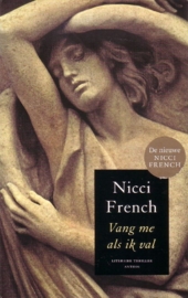 Nicci French - Vang me als ik val