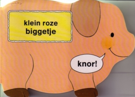 Klein roze biggetje [kartonboekje]