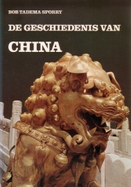Bob Tadema Sporry - De geschiedenis van China