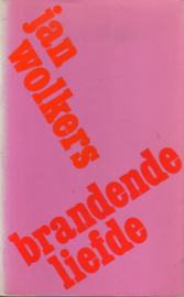 Jan Wolkers - Brandende liefde