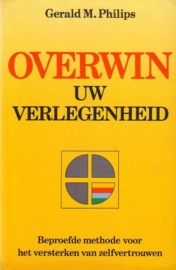 Gerald M. Philips - Overwin uw verlegenheid