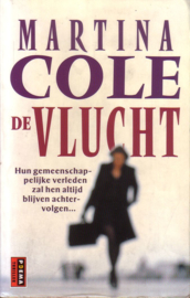 Martina Cole - De vlucht