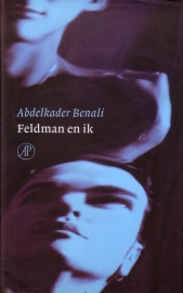 Abdelkader Benali - Feldman en ik