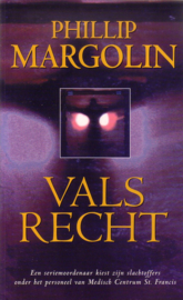 Phillip Margolin - Vals recht