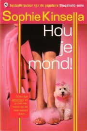 Sophie Kinsella - Hou je mond!