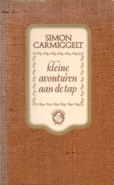 Simon Carmiggelt - Kleine avonturen aan de tap