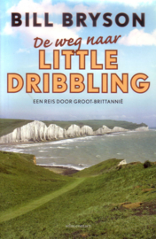Bill Bryson - De weg naar Little Dribbling