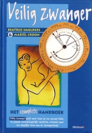 Veilig zwanger - Het complete handboek