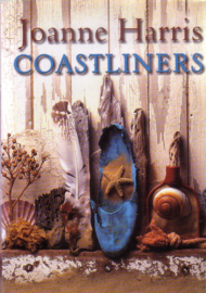 Joanne Harris - Coastliners