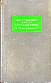 A.H.J. van Groenewoud O.P. - Verantwoording van het katholieke geloof