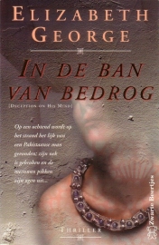 Elizabeth George - In de ban van bedrog