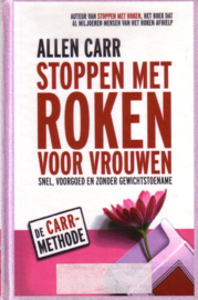 Allen Carr - Stoppen met roken voor vrouwen
