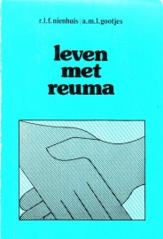 R.L.F. Nienhuis/A.M.L. Gootjes - Leven met reuma