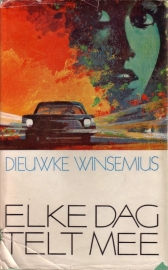 Dieuwke Winsemius - Elke dag telt mee