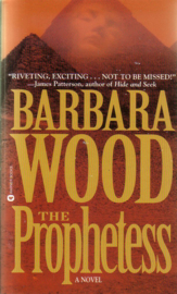 Barbara Wood - The Prophetess