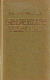 Dieuwke Winsemius - Gedeelde vreugd [omnibus] + Mien van 't Sant - Verlangen naar morgen [omnibus]
