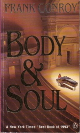 Frank Conroy - Body & Soul