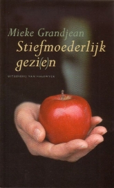 Mieke Grandjean - Stiefmoederlijk gezi[e]n