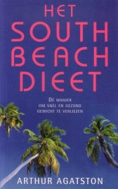 Arthur Agatston - Het South Beach dieet