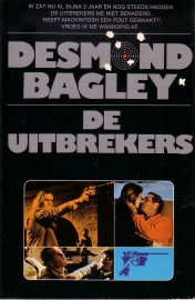 Desmond Bagley - De Uitbrekers